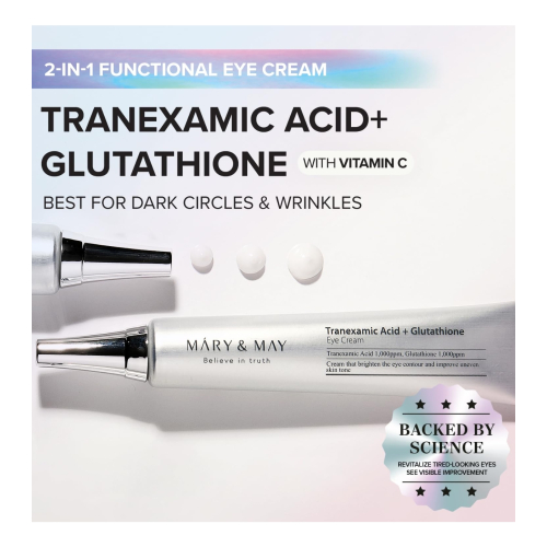Mary & May - Crema contorno occhi Tranexamic Acid+ Glutathion