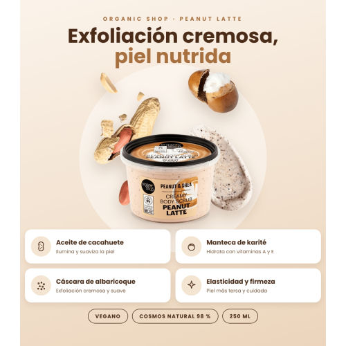 Organic Shop - Exfoliante corporeo Peanut Latte - Cacahuete e karité